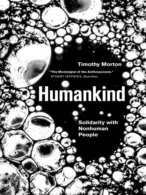 Title details for Humankind by Timothy Morton - Available